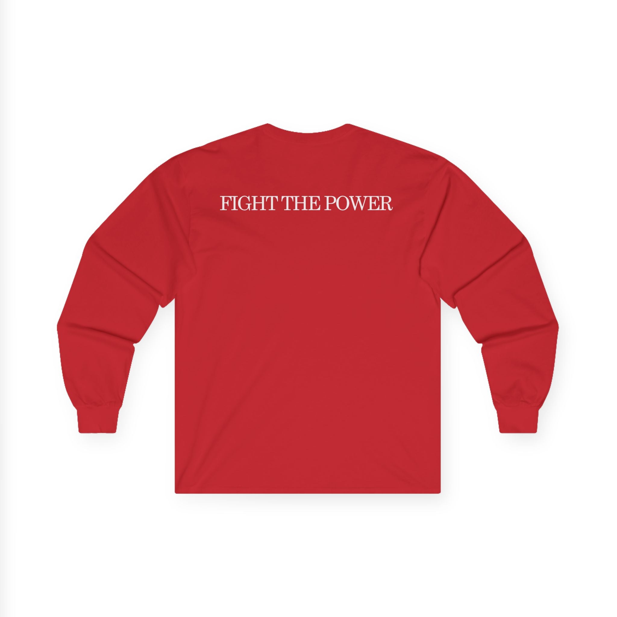 FAAF0 Fight the Power Long Sleeve Tee - Unisex Shirt